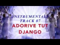 Download Lagu KHANGERY INSTRUMENTALE TRACK 07 DJANGO ADORIVE TUT BELGIA