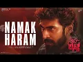 Namak Haram Audio Song #CITYLIGHTS | Vinay Rajkumar | Monisha | Vijayakumar | Charan Raj MR