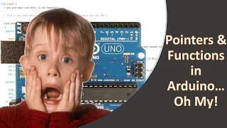 Pointers Functions in Arduino Oh My