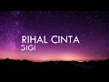 Lagu GIGI - PERIHAL CINTA (LIRIK MUSIK VIDEO )