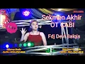Download Lagu OT CABI, Sekmen Akhir Live Betung Perumnas Griya Muly Blok D