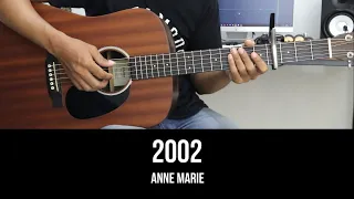 Download 2002 - Anne-Marie | EASY Guitar Tutorial with Chords / Lyrics MP3