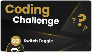 Coding Challenge - Toggle Switch