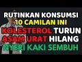 Lagu DOKTER UNGKAP‼️10 CEMILAN AMPUH TURUNKAN KOLESTEROL, ASAM URAT, KAKI NYERI LANSIA SEMBUH TOTAL‼️