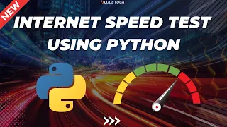 Speed Test Your Internet with Python
