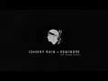 Johnny Rain - Reminder (My Nigga Song)