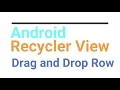 Android Drag and drop Reorder in Recycler View in Java