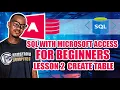 SQL with Microsoft Access for Beginners Lesson 2 Create Table