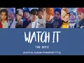 Download Lagu THE BOYZ (더보이즈) - WATCH IT [Han|Rom|Eng Lyrics] [POR/JPN/ZHO/IND]