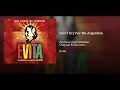 Don't Cry For Me Argentina - Andrew Lloyd Webber & “Evita” 2006 London Cast