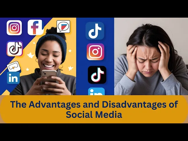 Video: The Advantages and Disadvantages of Social Media