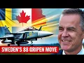Lagu Canada heeft zojuist de ware reden onthuld waarom Zweden 88 Gripen-vliegtuigen aanbood!