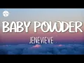 Jenevieve - Baby Powder (Lyrics)🎵