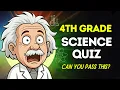 EPIC 4th Grade Science Quiz Are You Smarter Than a 4th Grader USA Curriculum