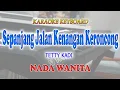 Download Lagu SEPANJANG JALAN KENANGAN KERONCONG ll KARAOKE KERONCONG ll TETTY KADI ll NADA WANITA CIS=DO