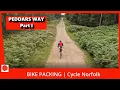 PEDDARS WAY Bike Packing Norfolk cycling Knettishall to Castle Acre