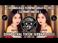 Download Lagu DJ KEMBALIKAN SUMPAH JANJI KU DULU || DJ MIMPI MANIS SOUND VIRAL TIKTOK TERBARU