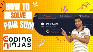 Pair Sum Coding Ninjas Interview Problem Competitive Programming Brian Thomas