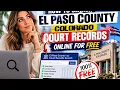 How to search El Paso Colorado County court records online for free