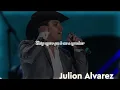 [LETRA] Julion Alvarez - Algo bien #fyp