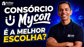 A Verdade Sobre o Consórcio Mycon: Bom ou Cilada?