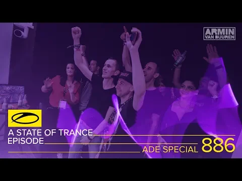 A State of Trance Episode 886 () – Armin van Buuren [ADE Special] Part 1