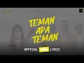 Download Lagu JULIETTE Feat. CHINTYA GABRIELLA - TEMAN APA TEMAN | OFFICIAL LYRIC VIDEO