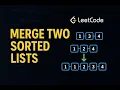 Merge Two Sorted Lists in Python - Hindi Guide LeetCode Explained