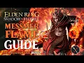 Messmer Fire Knight s Greatsword Build - How to build a Messmer s Flame Shadow of the Erdtree Build