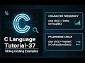 C Language Tutorial-37 String coding examples in C