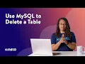 How To Use MySQL to Delete a Table 2 Methods
