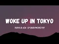 Lagu BABYMONSTER [Ruka \u0026 Asa] - Woke Up In Tokyo (Lyrics) 🍑