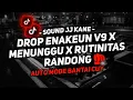 Download Lagu DJ DROP ENAKEUN V9 X MENUNGGU X RUTINITAS RANDONG SOUND JJ KANE VIRAL TIKTOK FULL BASS TERBARU 2024🎧