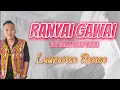 Download Lagu RANYAI GAWAI (Official Music Video) - Laurence Rence
