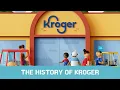 The history of Kroger
