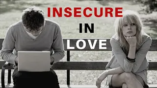  insecure feel insecurity in relationship shivshi