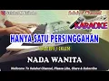 Download Lagu HANYA SATU PERSINGGAHAN ll KARAOKE MALAYSIA ll SALEEM IKLIM ll NADA WANITA D=DO