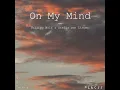On My Mind