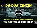 Download Lagu Dj Dua Cincin | Tak Bisa Jari Jariku Terima Dua Cincin Dari Hatimu | Remix TikTok Viral Full Bass