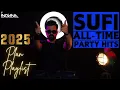 Download Lagu Sufi Party Hits 2025| Timeless Sufi Night Mix| Unforgettable Sufi DJSet| All Time Sufi Party Bangers