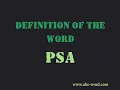 Definition of the word Psa