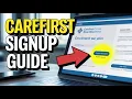 How to Register CareFirst BlueCross Account - Enrollment Guide