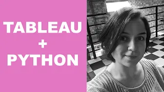 How Tableau Works With Python