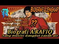 Download Lagu biografi lengkap A.rafiq