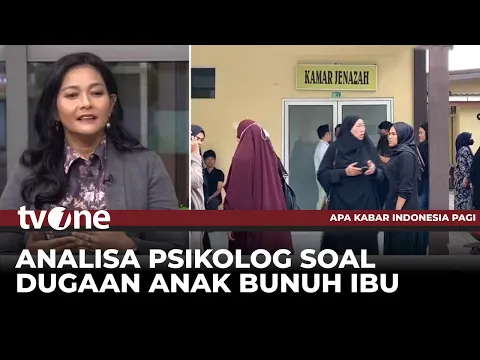Tragedi Anak Bunuh Ibu, Polisi Harus Teliti an Perlu Kajian Psikologis Mendalam