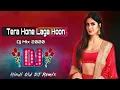 Lagu Tera Hone Laga Hoon -🎧Dj Remix 2020🎧- Ajab Prem Ki Ghazab Kahani Atif Aslam \u0026 Alisha -Dj Shyon