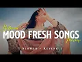 Download Lagu BOLLYWOOD LOVE MASHUP 💚💝💛 Best Mashup of Arijit Singh, Jubin Nautiyal, Atif Aslam
