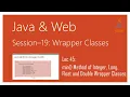 Wrapper Classes in Java min Method of Integer Long Float and Double Wrapper Classes