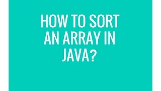 How to Sort an array in java