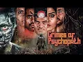 Lagu CRIMES OF PSYCHOPATH FULL MOVIE | SOUTH DANGEROUS THRILLER MOVIES IN HINDI | MURDER CRIME MOVIE